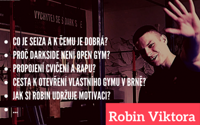 #5 Robin Viktora – Vychytej se s Darkside movement